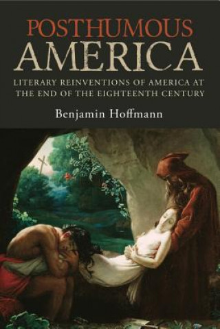 Książka Posthumous America Benjamin Hoffmann