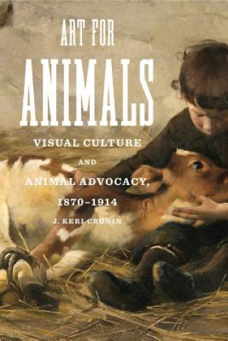 Kniha Art for Animals J. Keri Cronin