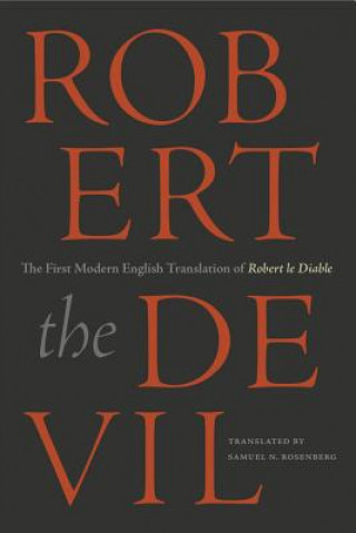 Knjiga Robert the Devil Samuel Rosenburg