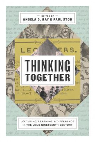 Knjiga Thinking Together Angela G. Ray