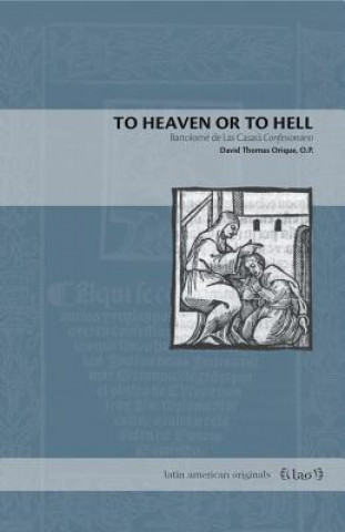 Livre To Heaven or to Hell Orique