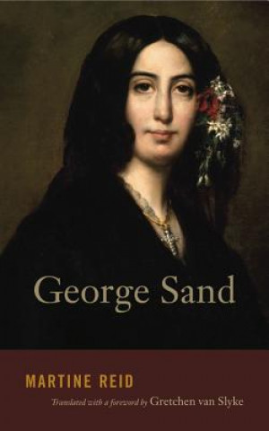 Kniha George Sand Martine Reid