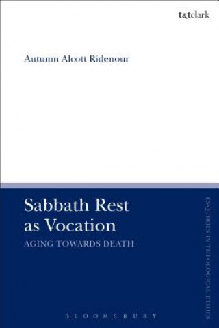 Carte Sabbath Rest as Vocation Ridenour