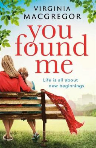 Книга You Found Me Virginia MacGregor