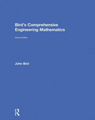 Könyv Bird's Comprehensive Engineering Mathematics Bird