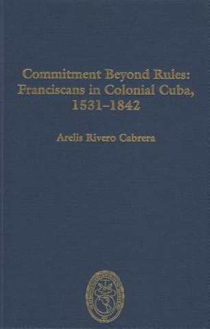 Knjiga Commitment Beyond Rules Arelis Rivero Cabrera