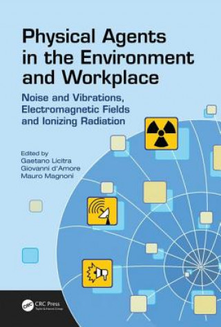 Kniha Physical Agents in the Environment and Workplace 