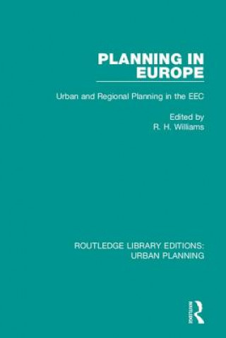 Knjiga Planning in Europe Richard H. Williams