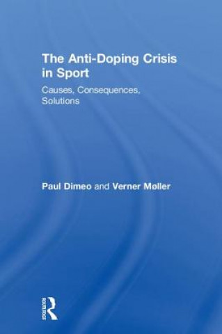 Carte Anti-Doping Crisis in Sport Dimeo