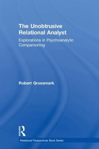 Boek Unobtrusive Relational Analyst Robert Grossmark