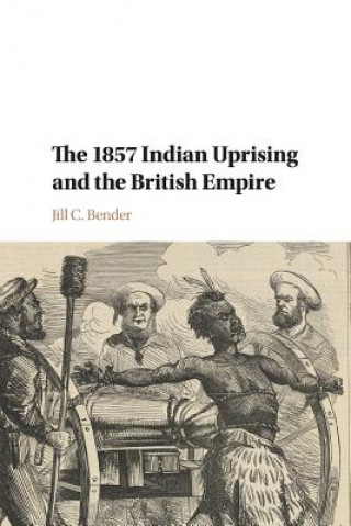 Könyv 1857 Indian Uprising and the British Empire Bender