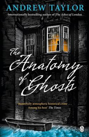 Carte Anatomy of Ghosts Andrew Taylor