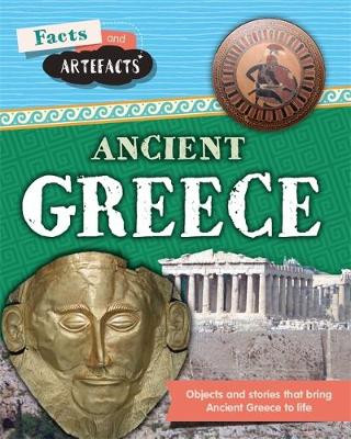 Książka Facts and Artefacts: Ancient Greece Tim Cooke