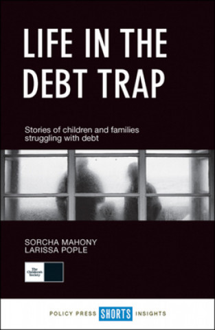 Book Life in the debt trap Sorcha Mahoney