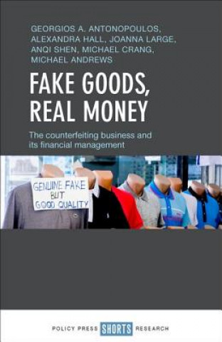 Kniha Fake Goods, Real money Georgios A. Antonopoulos