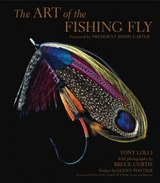 Kniha Art of the Fishing Fly Tony Lolli