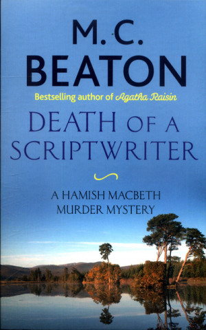 Книга Death of a Scriptwriter M C Beaton