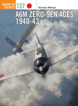 Könyv A6M Zero-sen Aces 1940-42 Nicholas Millman