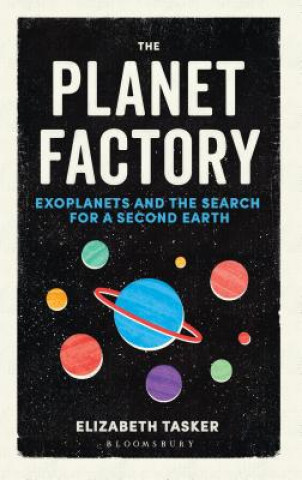 Kniha Planet Factory Elizabeth Tasker