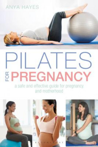 Książka Pilates for Pregnancy Anya Hayes