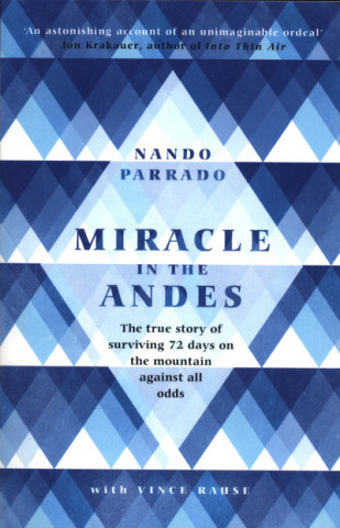 Kniha Miracle In The Andes Nando Parrado
