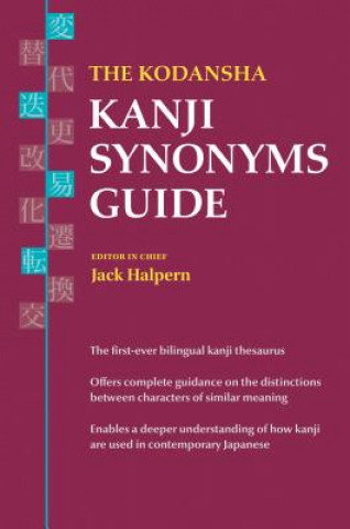 Kniha Kodansha Kanji Synonyms Guide Jack Halpern
