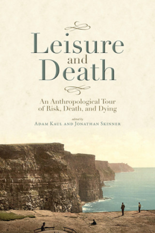 Buch Leisure and Death Adam Kaul