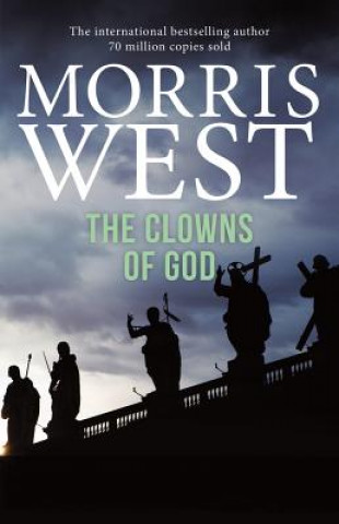 Kniha Clowns of God Morris West