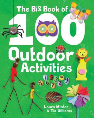 Carte Big Book of 100 Outdoor Activities, The Laura Minter