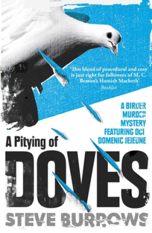 Carte Pitying of Doves Steve Burrows