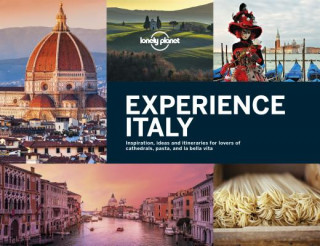 Könyv Lonely Planet Experience Italy Lonely Planet