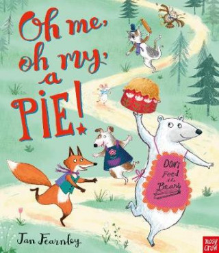 Book Oh Me, Oh My, A Pie! Jan Fearnley