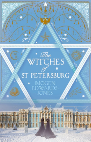 Kniha Witches of St. Petersburg Imogen Edwards-Jones