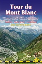 Könyv Tour du Mont Blanc (Trailblazer Walking Guide) Jim Manthorpe