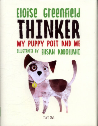 Książka THINKER: My Puppy Poet and Me Eloise Greenfield