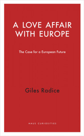 Book Love Affair with Europe Giles Radice