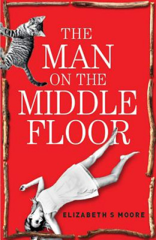 Book Man on the Middle Floor Elizabeth S. Moore