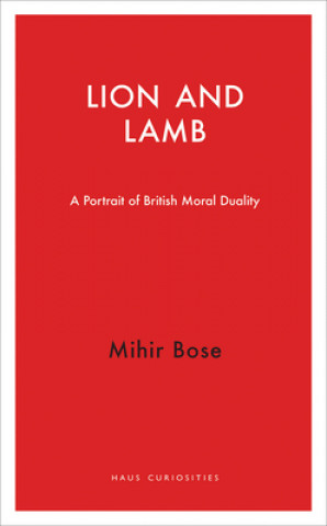 Kniha Lion and Lamb Mihir Bose