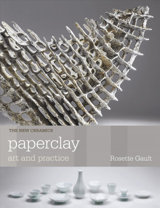 Kniha Paperclay Rosette Gault