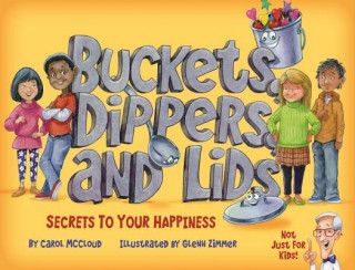 Kniha Buckets, Dippers, And Lids Glenn Zimmer