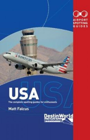 Książka Airport Spotting Guides USA Matt Falcus