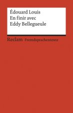 Книга En finir avec Eddy Bellegueule Édouard Louis