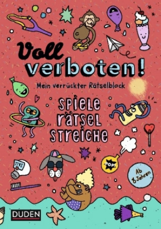Kniha Voll verboten! Mein verrückter Rätselblock 2 - Ab 8 Jahren Judith Heger