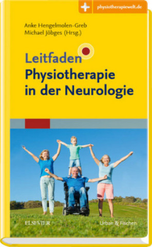 Kniha Leitfaden Physiotherapie in der Neurologie Anke Hengelmolen-Greb