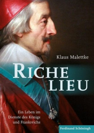 Kniha Richelieu Klaus Malettke
