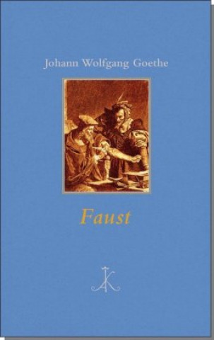 Knjiga Faust Johann Wolfgang von Goethe