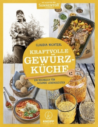 Kniha Kraftvolle Gewürzküche Claudia Nichterl
