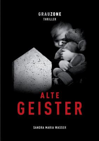 Knjiga Alte Geister Sandra Maria Wasser