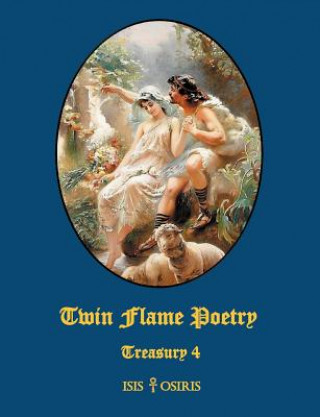 Kniha Twin Flame Poetry Isis & Osiris