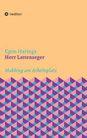 Книга Herr Lattenseger Egon Harings